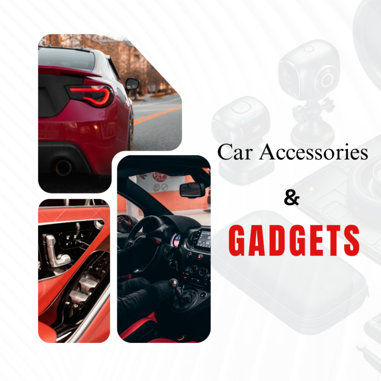 Car Accessories and Gadgets