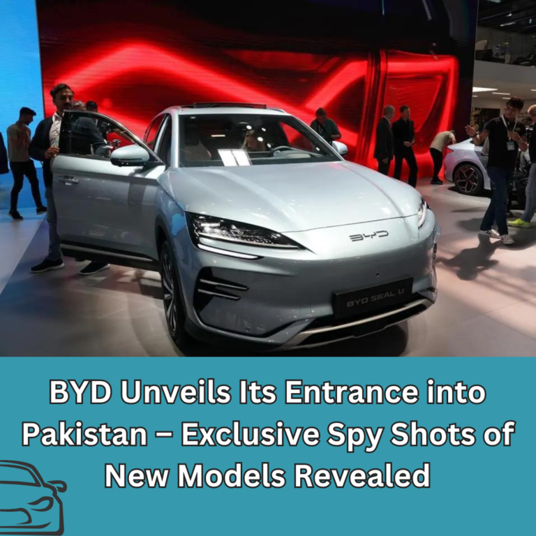 BYD Unveils Its Entrance into Pakistan – Exclusive Spy Shots of New Models Revealed